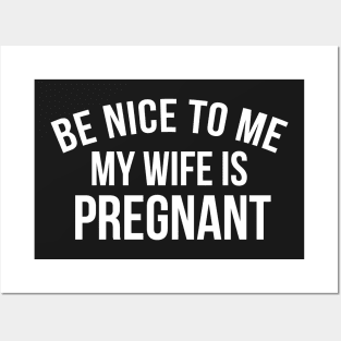MY WIFE IS PREGNANT Posters and Art
